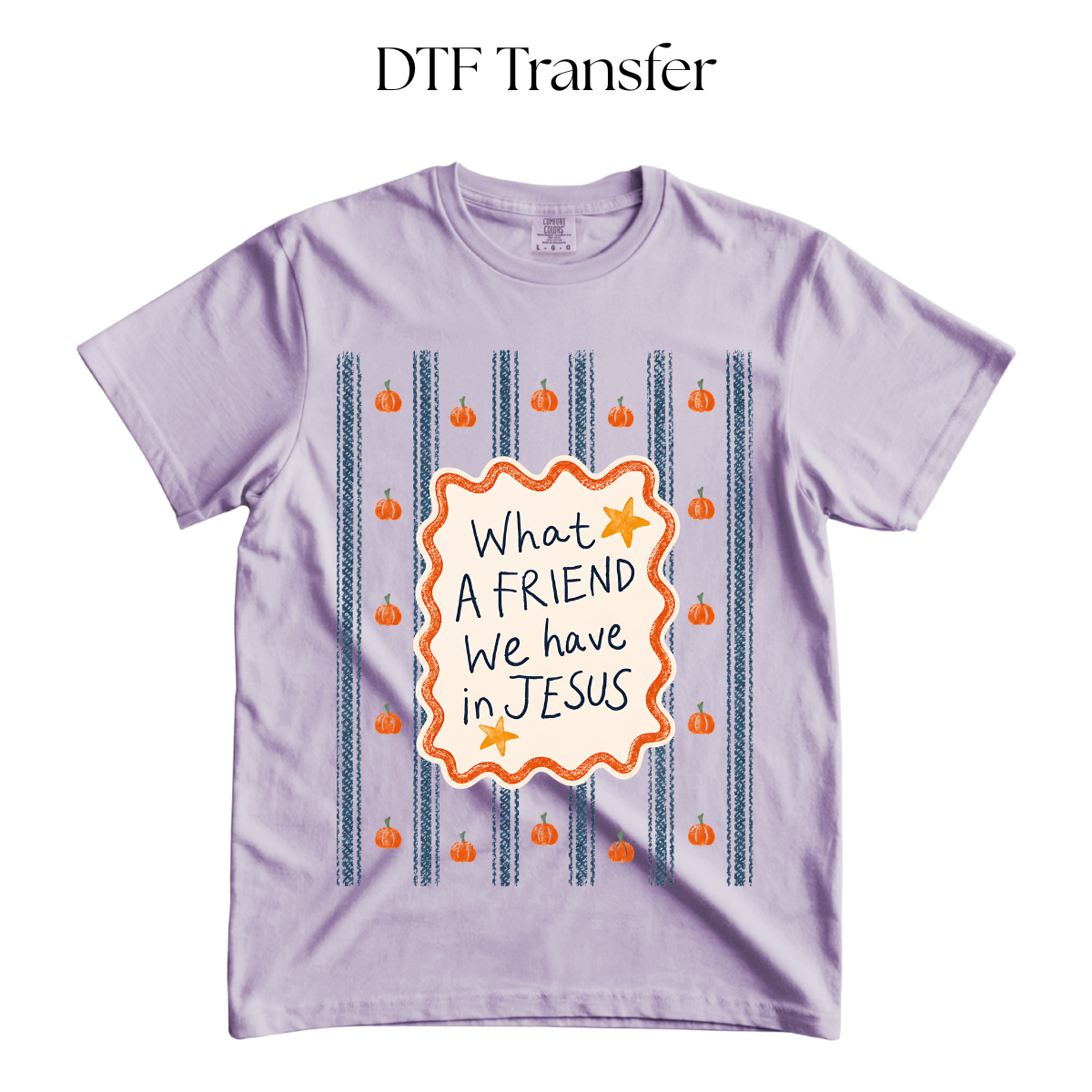What a Friend we Have in Jesus DTF Transfer