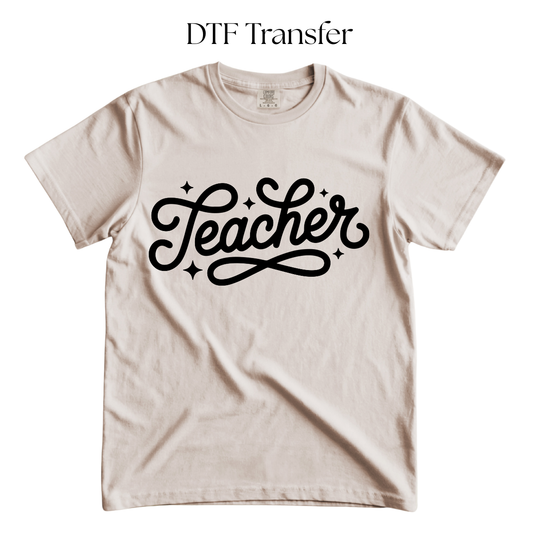 Teacher Single Color DTF Transfer