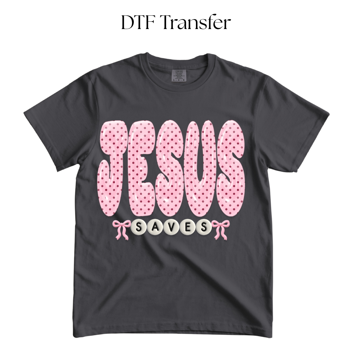 Polka Dot Jesus Saves DTF Transfer