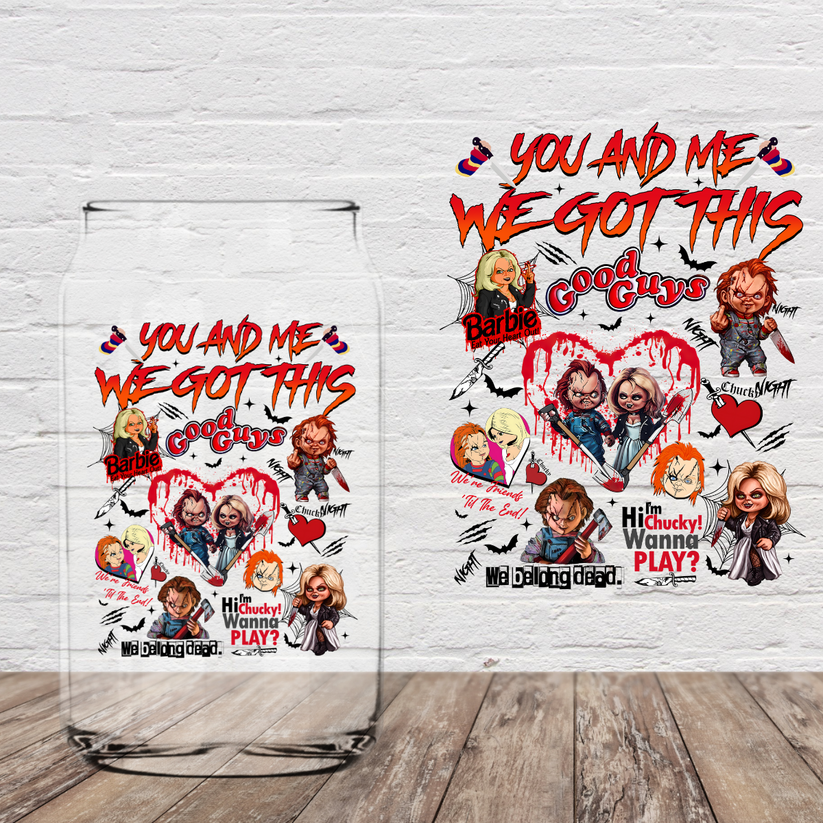 You and Me Got This 4" UV DTF (print to order)