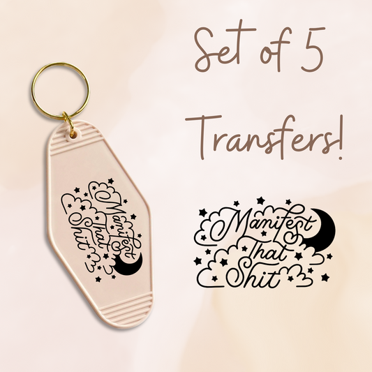 Manifest That Shit MOTEL KEYCHAIN Transfer