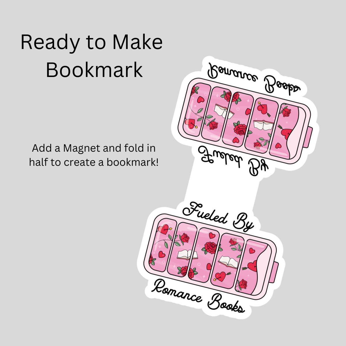 Fueled By Romance Books Magnetic Bookmark DIY