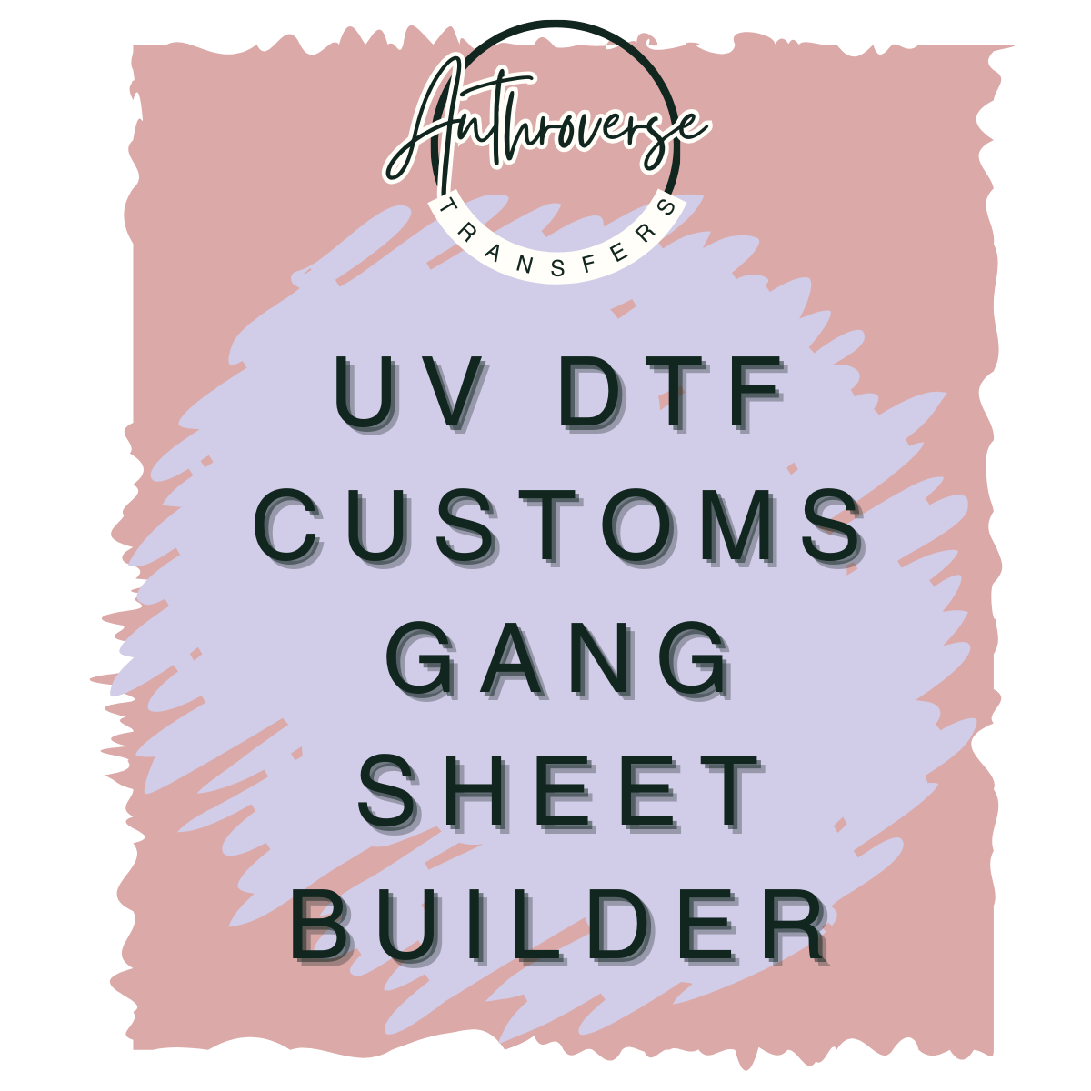 UV DTF Double Sided Gang Sheet Builder