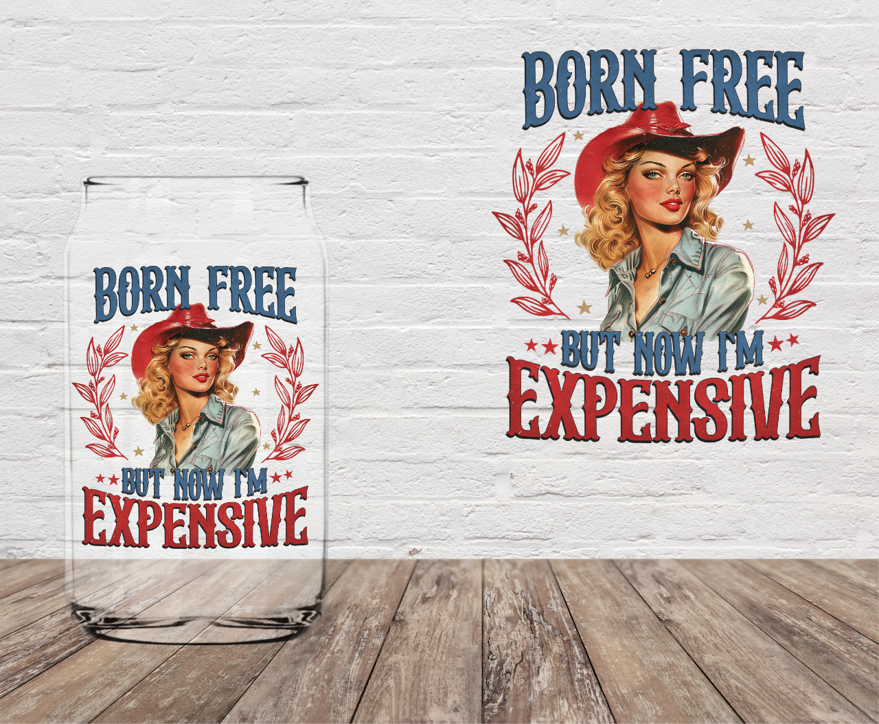 Born Free Now I am Expensive 4" UV DTF
