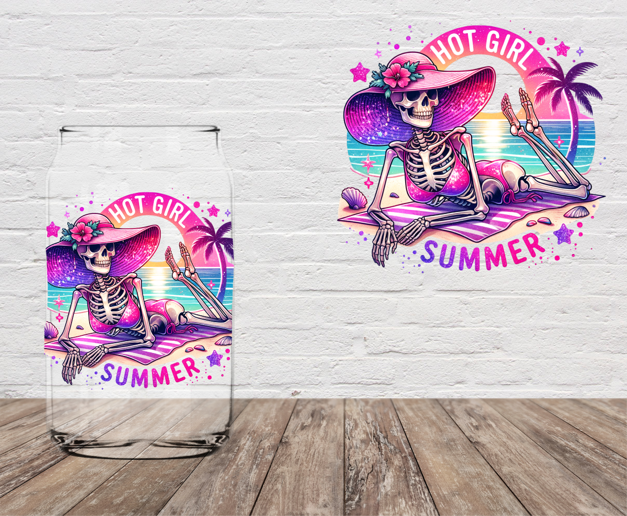 Hot Girls Summer Skeleton 4" UV DTF DOUBLE SIDED