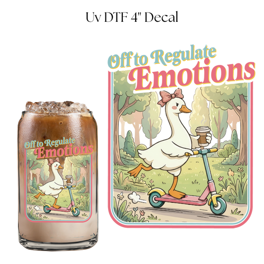 Off to Regulate Emotions 4” UV DTF Cup Decal