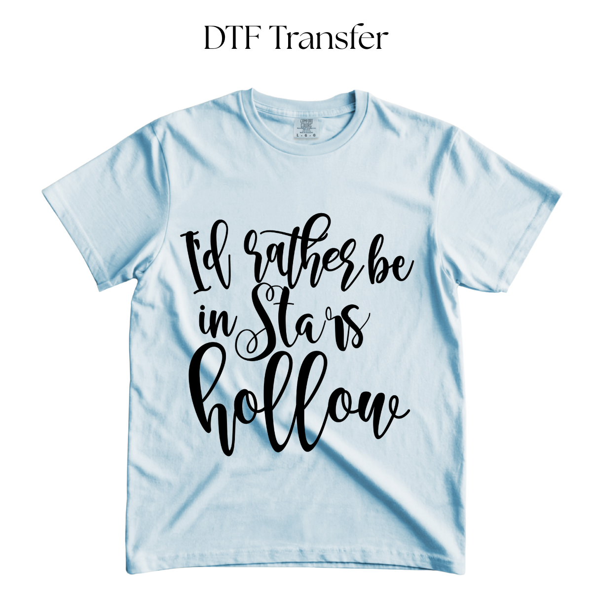 I'd Rather Be in SH Single Color DTF Transfer