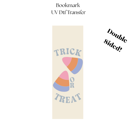 2" Trick or Treat UV DTF Bookmark Transfer