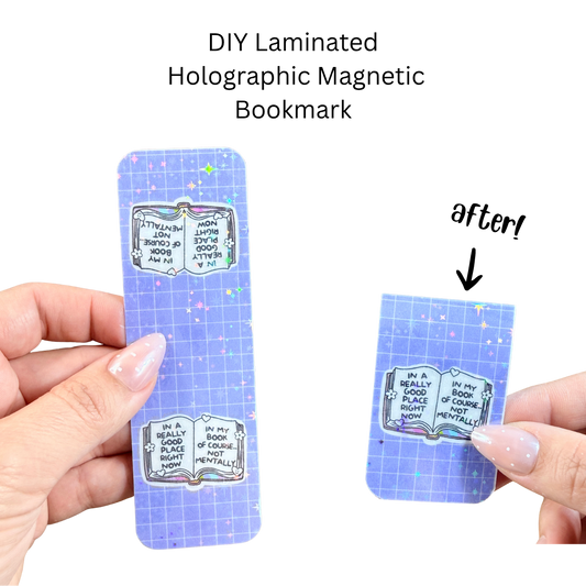 In a Really Good Place Holographic Rectangle Magnetic Bookmark DIY