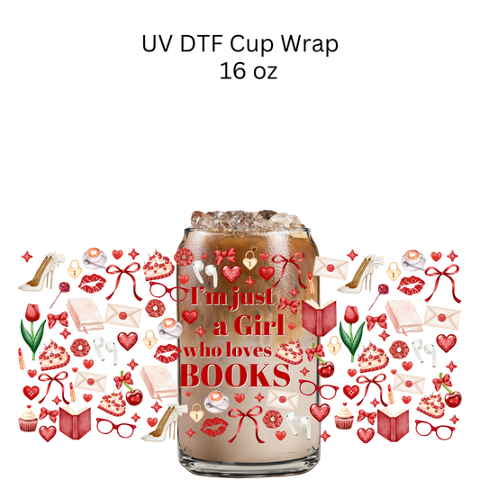 I’m Just a Girl Who Loves Books Red UV DTF Cup Wrap