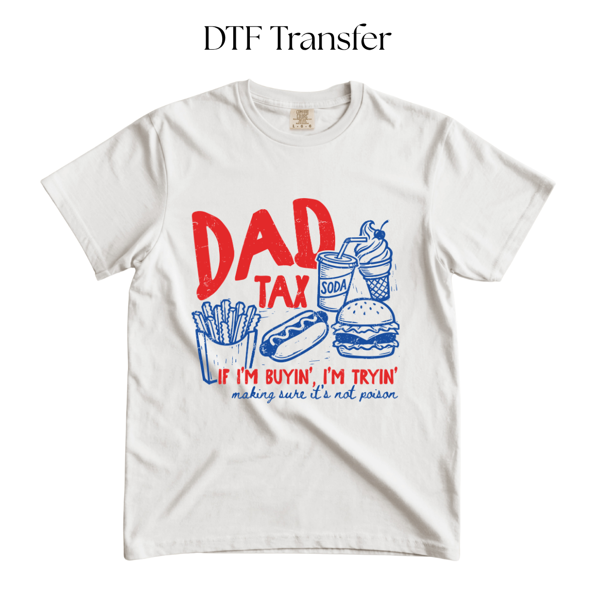 Dad Tax DTF Transfer