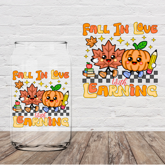 Fall In Love with Learning 4" UV DTF (Print to Order)