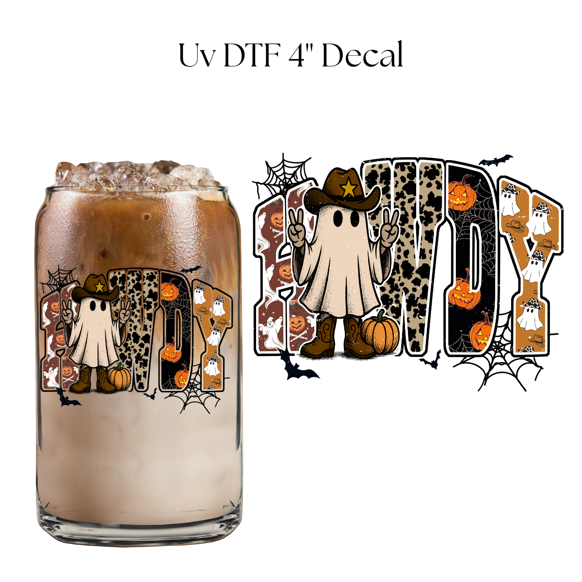 Ghostie Howdy 4” UV DTF Decal