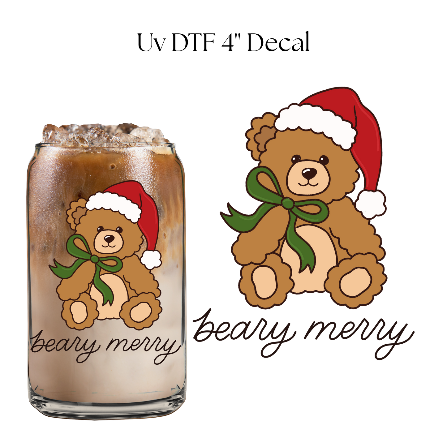 Beary Merry 4” UV DTF Decal