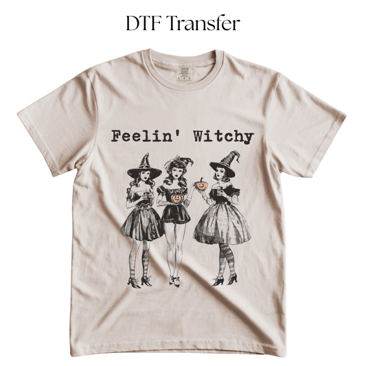 Feeling Witchy DTF Transfer