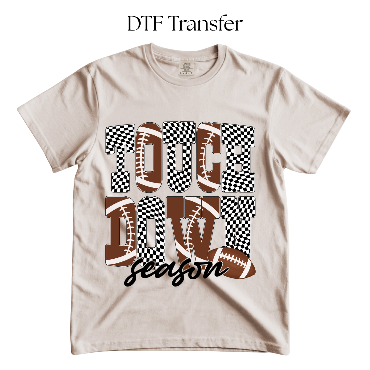 Touchdown DTF Transfer