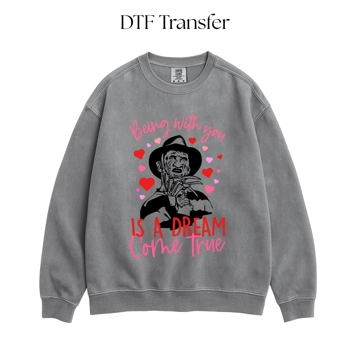Being With You is a Dream DTF Transfer