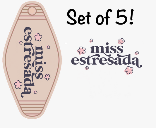 Miss Estresada  (MOTEL KEYCHAIN)