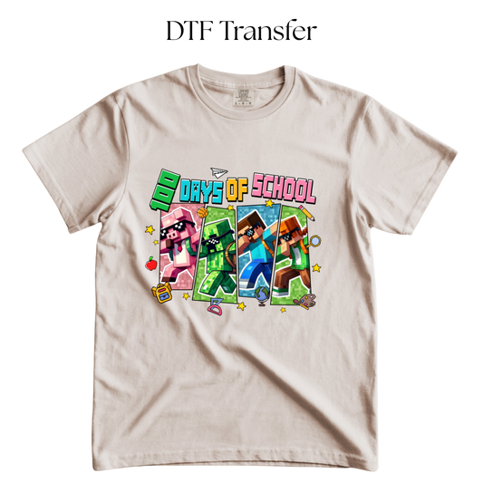 Mine Game 100 Days of School DTF Transfer