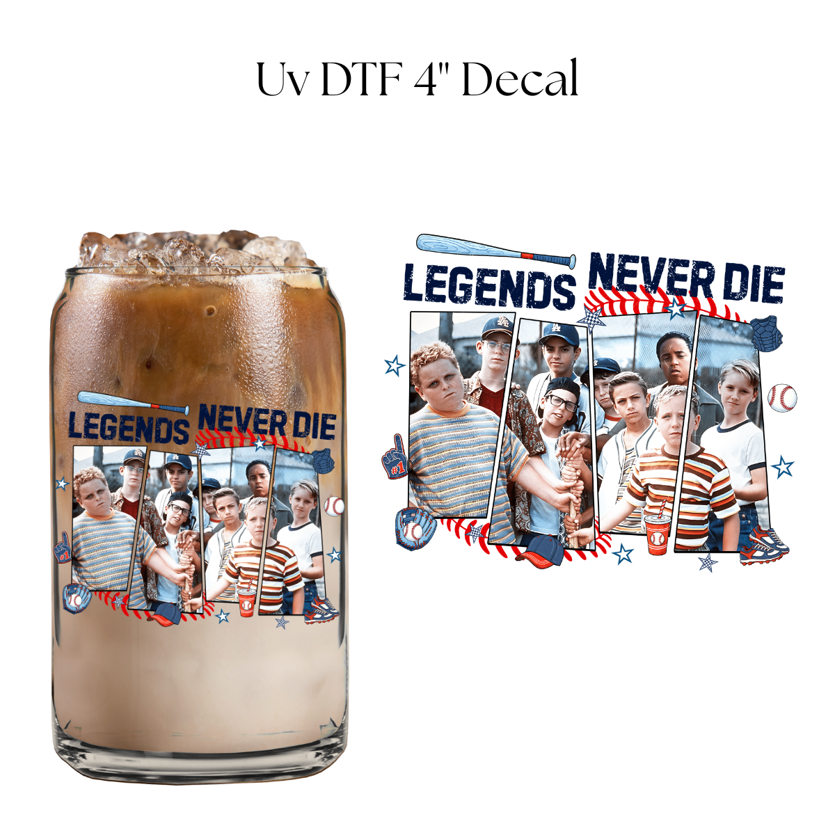 Legends Never Die 4” UV DTF Decal