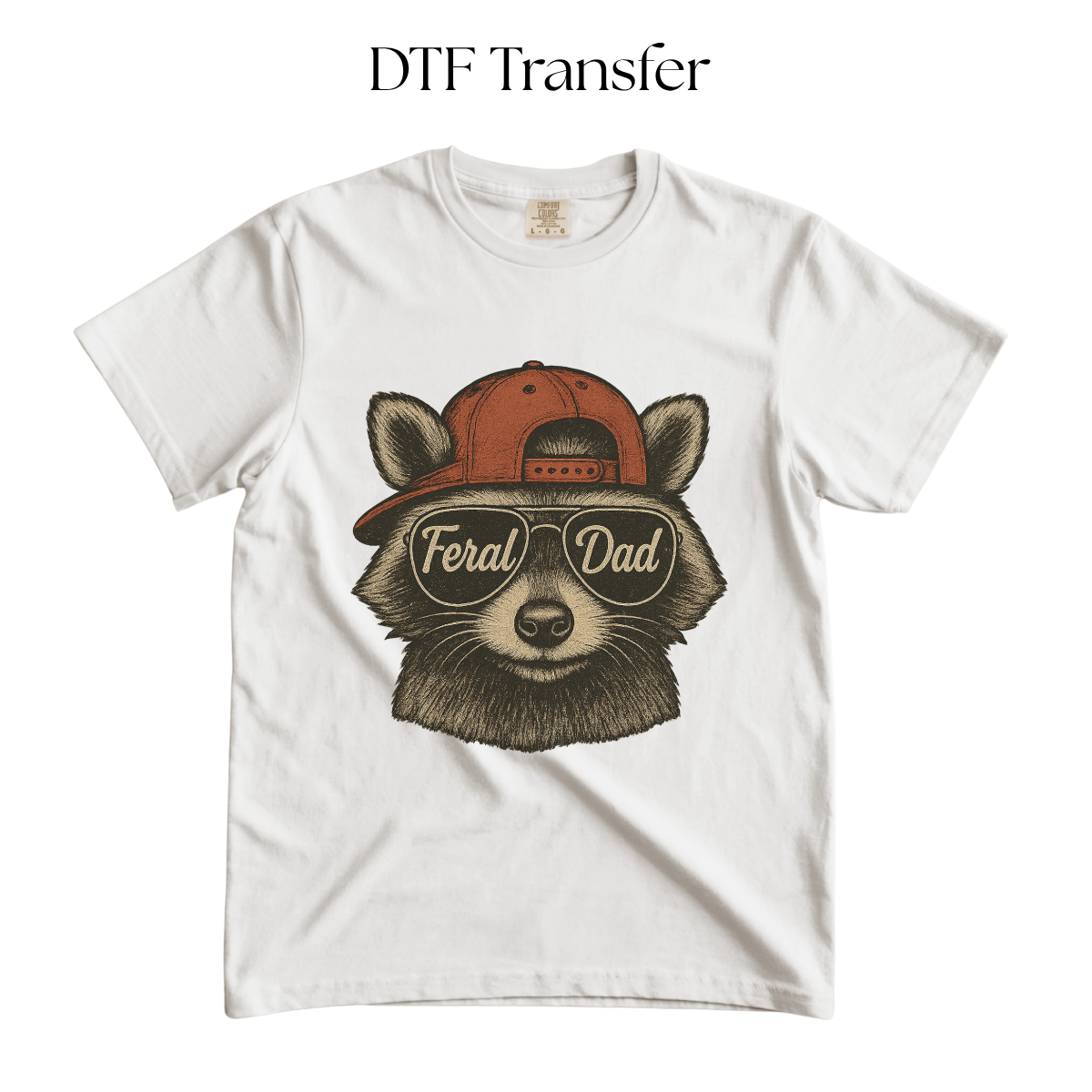 Feral Dad DTF Transfer