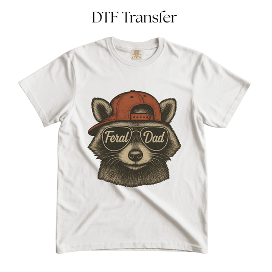 Feral Dad DTF Transfer