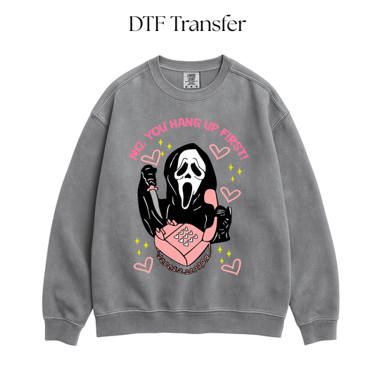 You Hang Up DTF Transfer