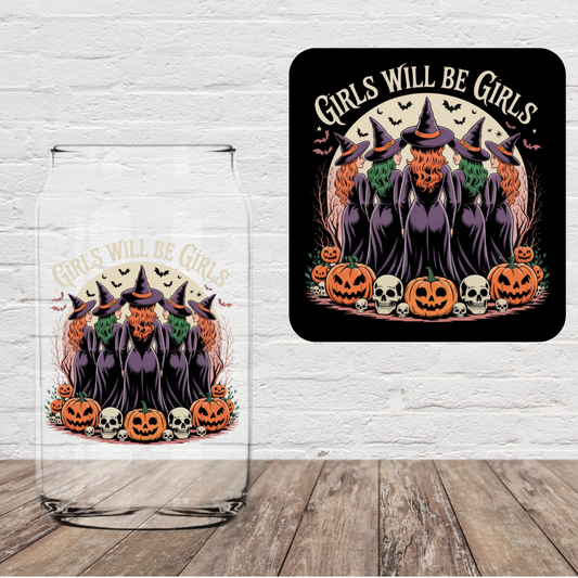 Girls Will Be Girls 4" UV DTF (Print to Order)