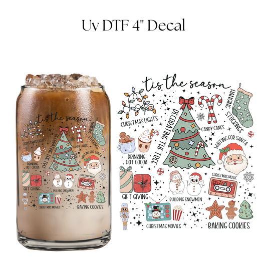 Tis the Decorating Season 4” UV DTF Decal