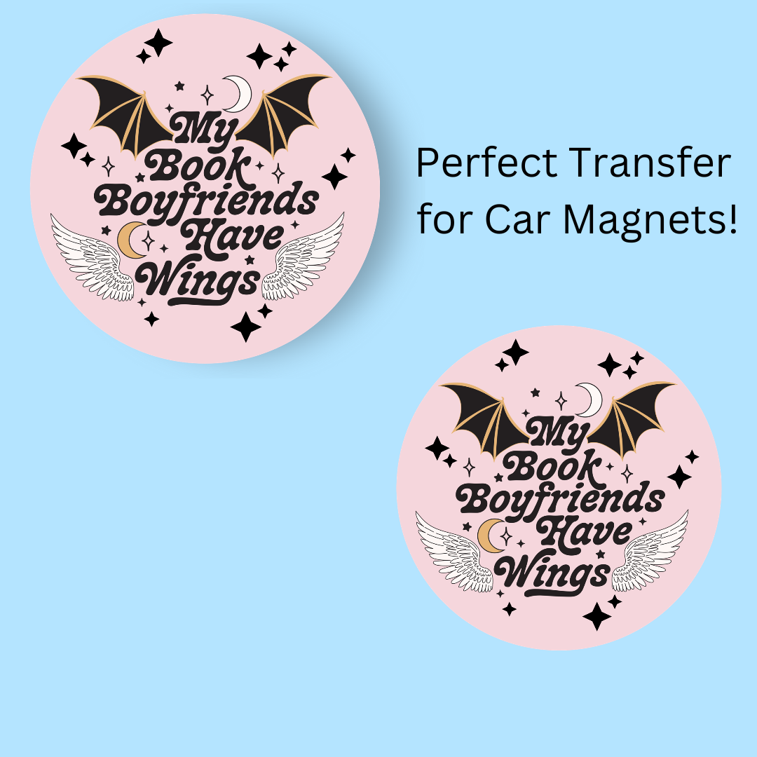 My Book BFs Have Wings 4.5" UV DTF  (perfect for car magnets)