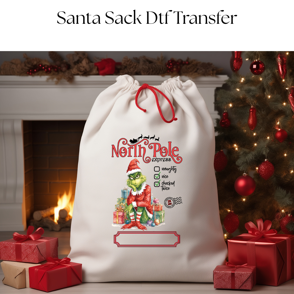 North Pole Green Monster Santa Sack DTF Transfer