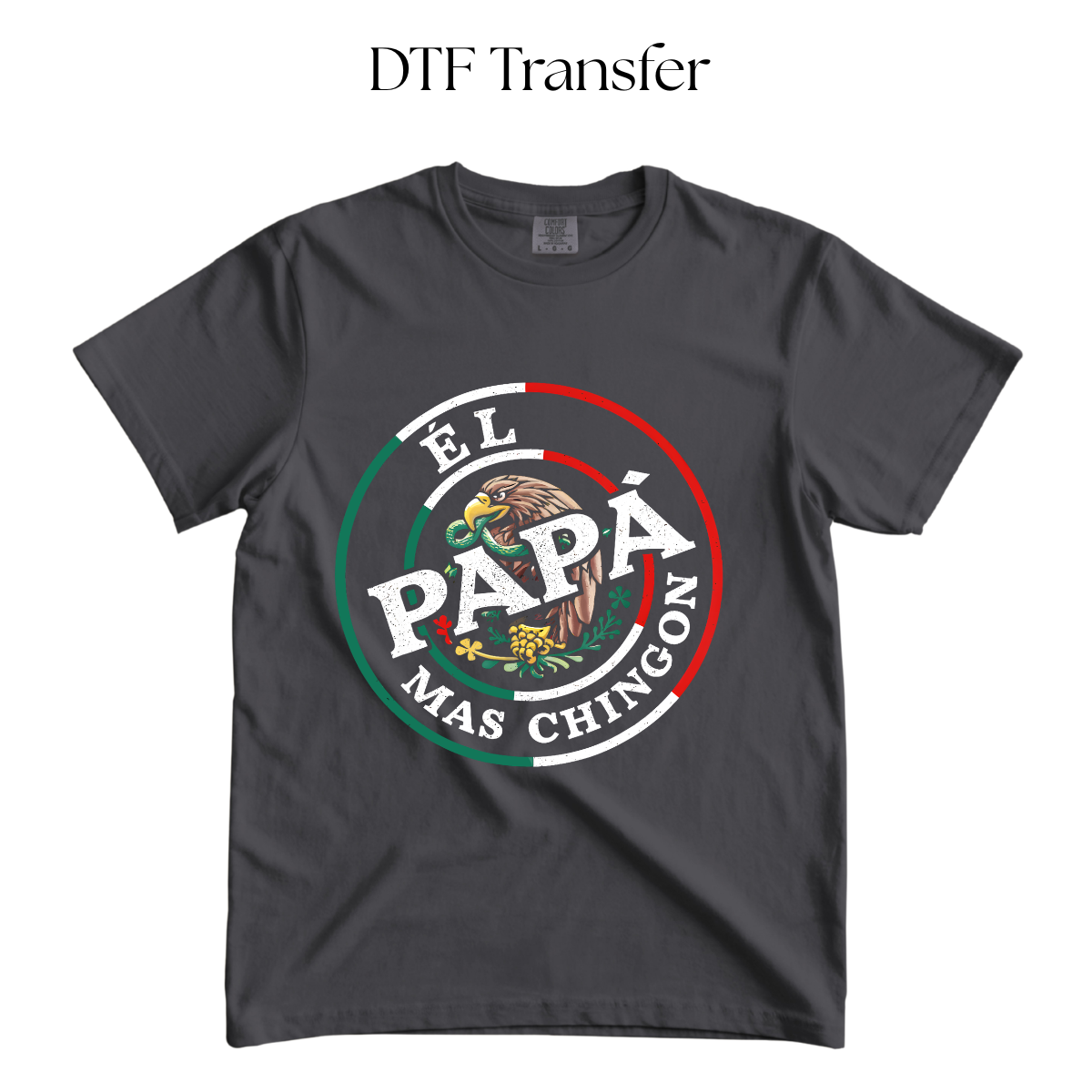 El Papa Mas Chingon DTF Transfer