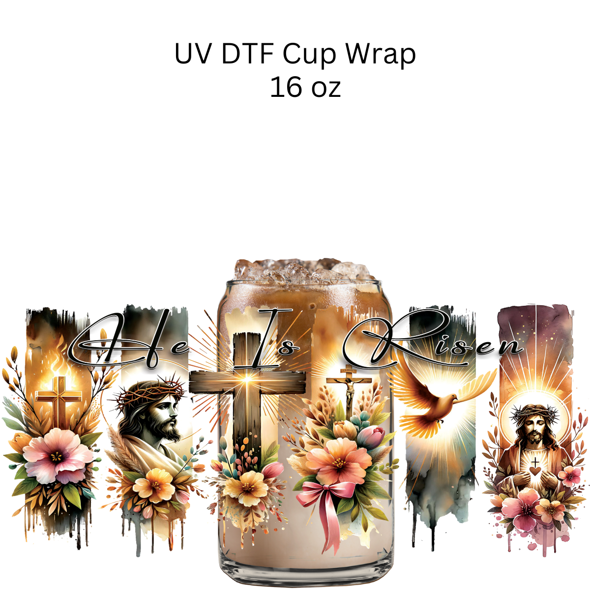He Is Risen UV DTF Wrap