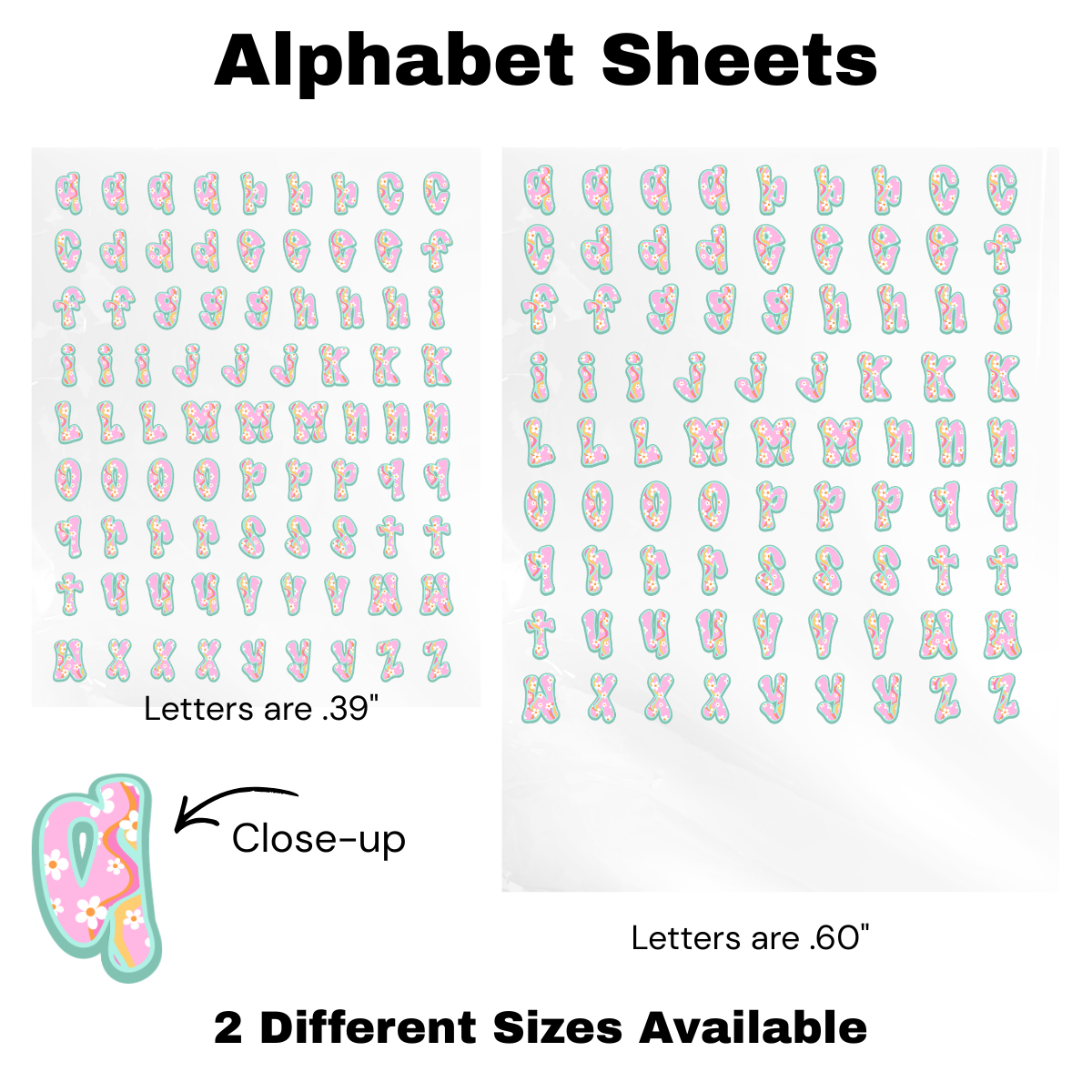 Pink Flower Power Alphabet UV WRAP (TWO different Sizes)