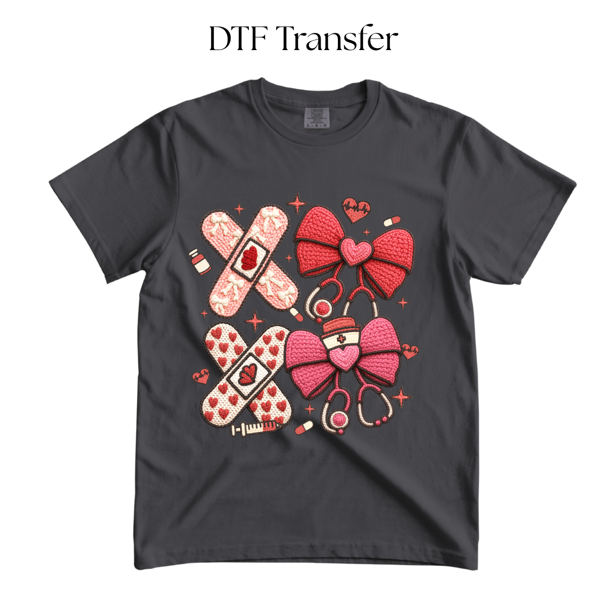 Valentines Medical Things DTF Transfer
