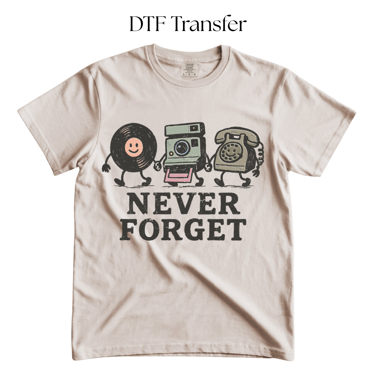 Distressed Never Forget Vintage DTF Transfer