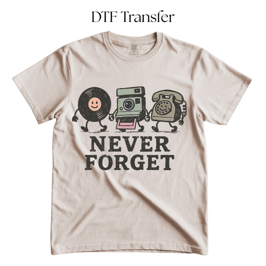 Distressed Never Forget Vintage DTF Transfer