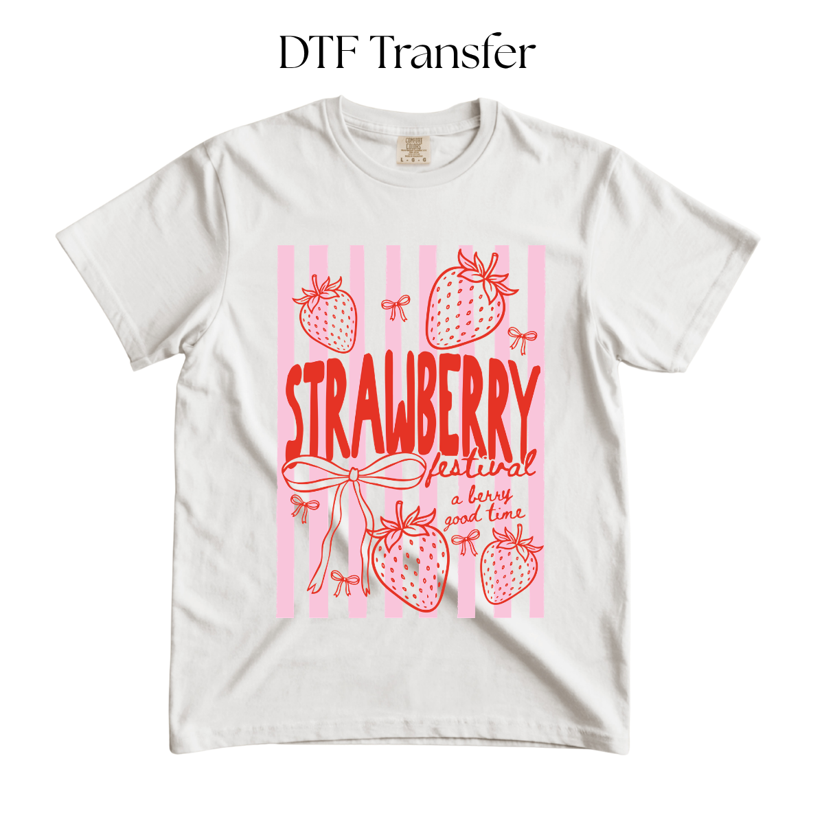 Strawberry Festival DTF Transfer