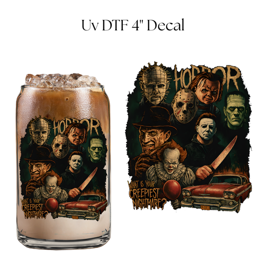 What’s Your Creepiest Nightmare 4” UV DTF Decal
