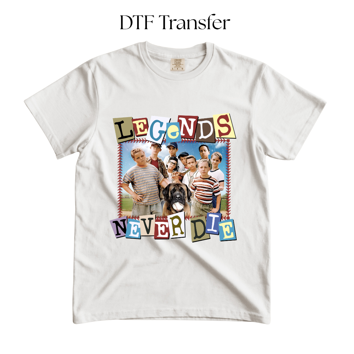 Legends DTF Transfer