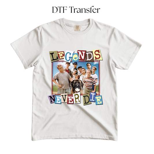 Legends DTF Transfer
