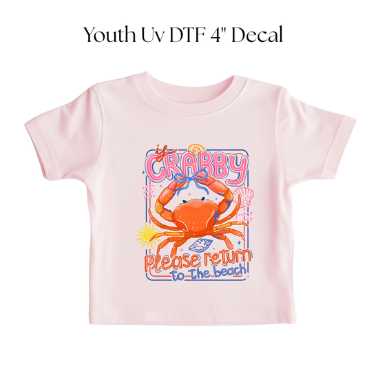 If Crabby Please Return To The Beach YOUTH DTF Transfer