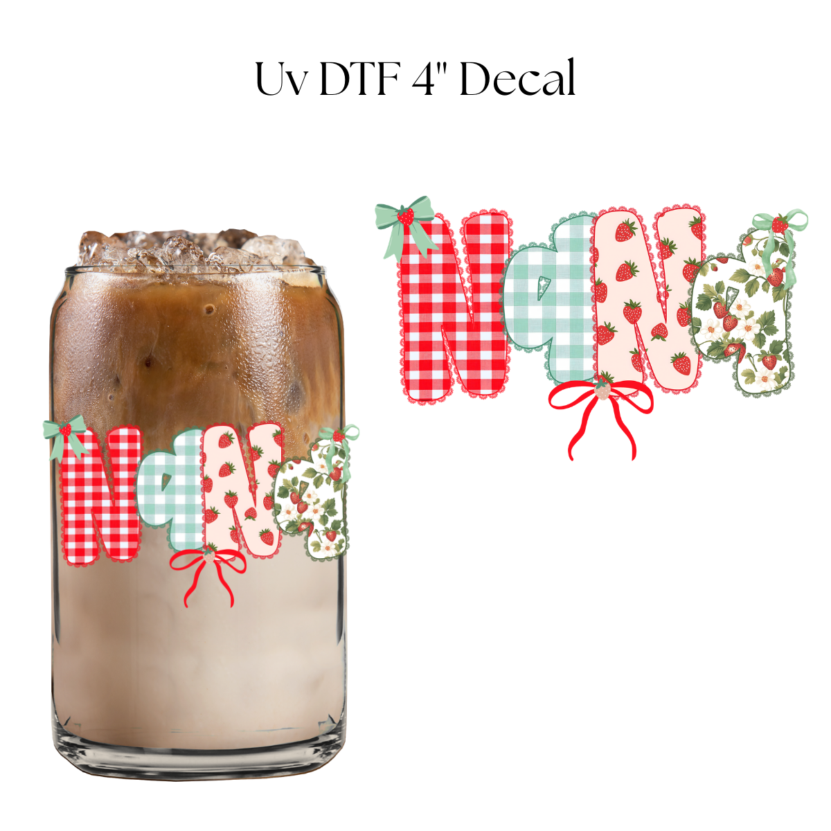NANA Strawberries 4” UV DTF Decal