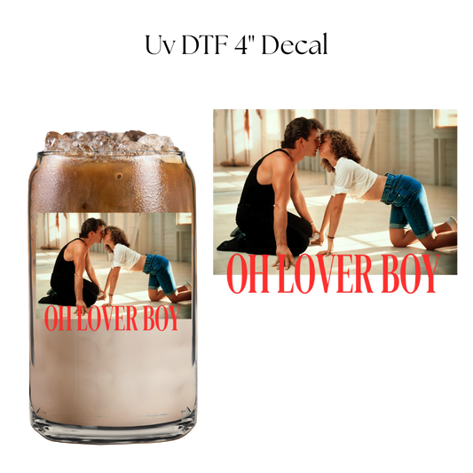 Oh Lover Boy 4” UV DTF Decal