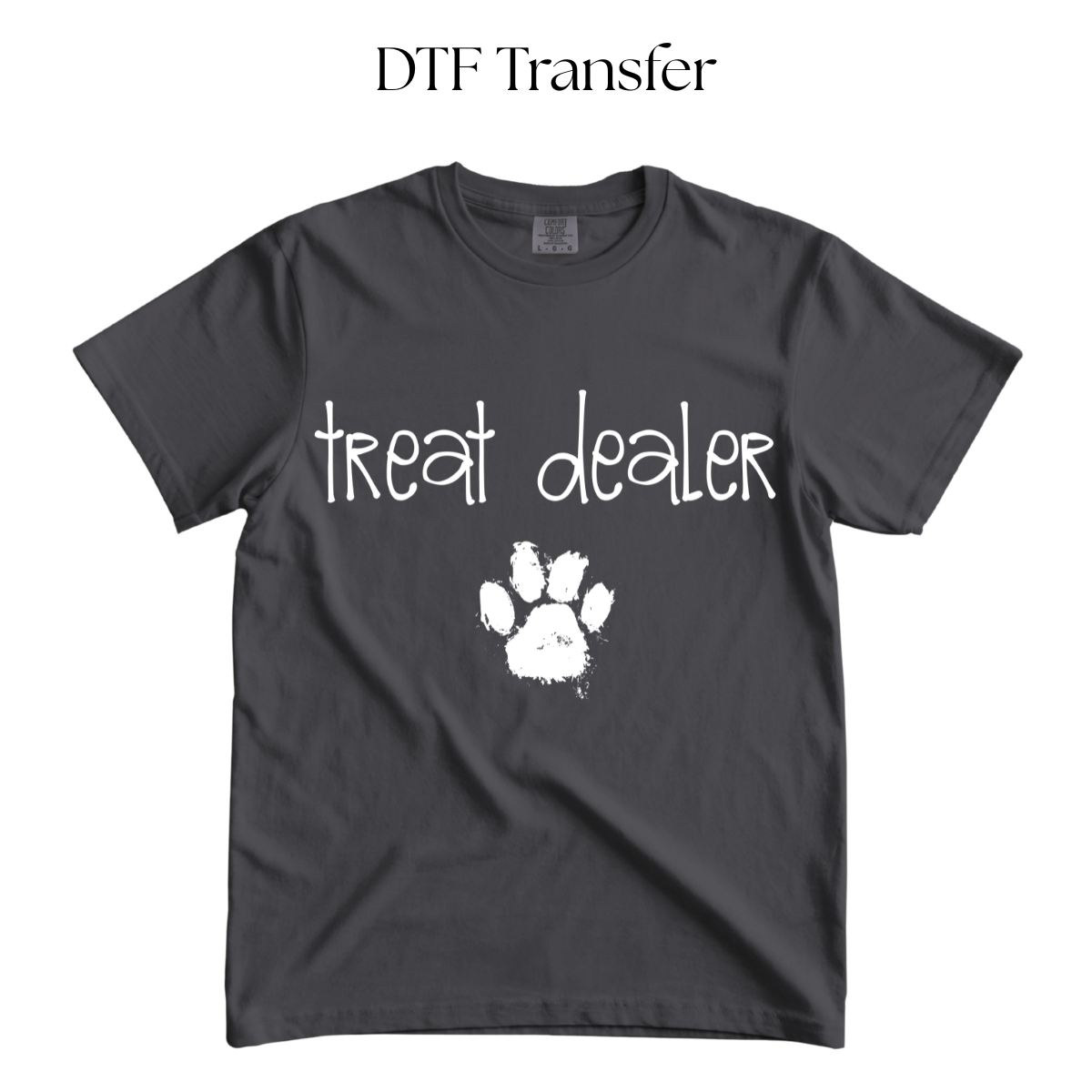 Treat Dealer Color DTF Transfer