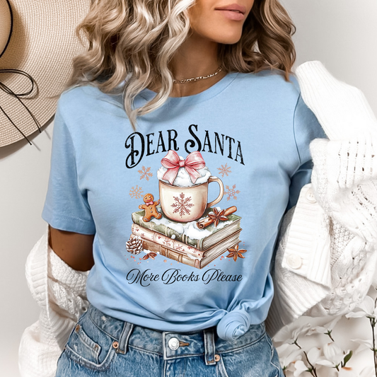 Dear Santa More Books Please DTF