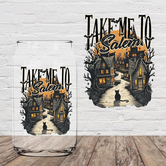 Take Me To Salem 4" UV DTF