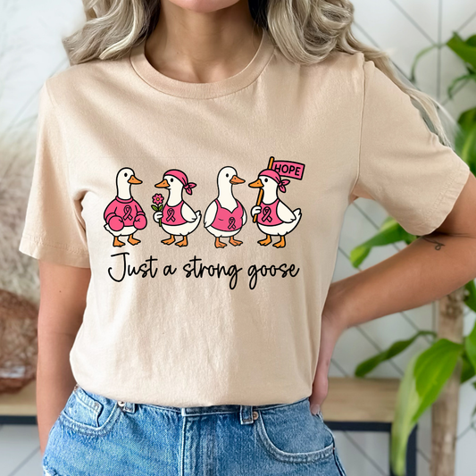 Just a Strong Goose Dtf Transfer (print to order)