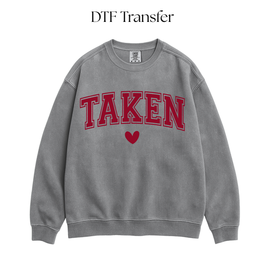 Taken Single Color DTF Transfer
