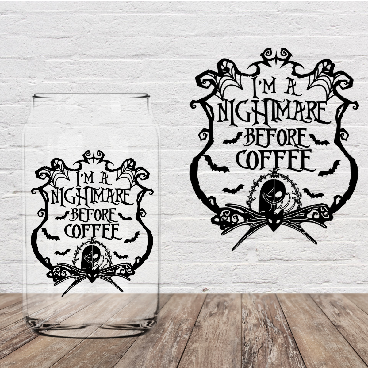 Im a Nightmare Before Coffee 4" UV DTF (Print to Order)